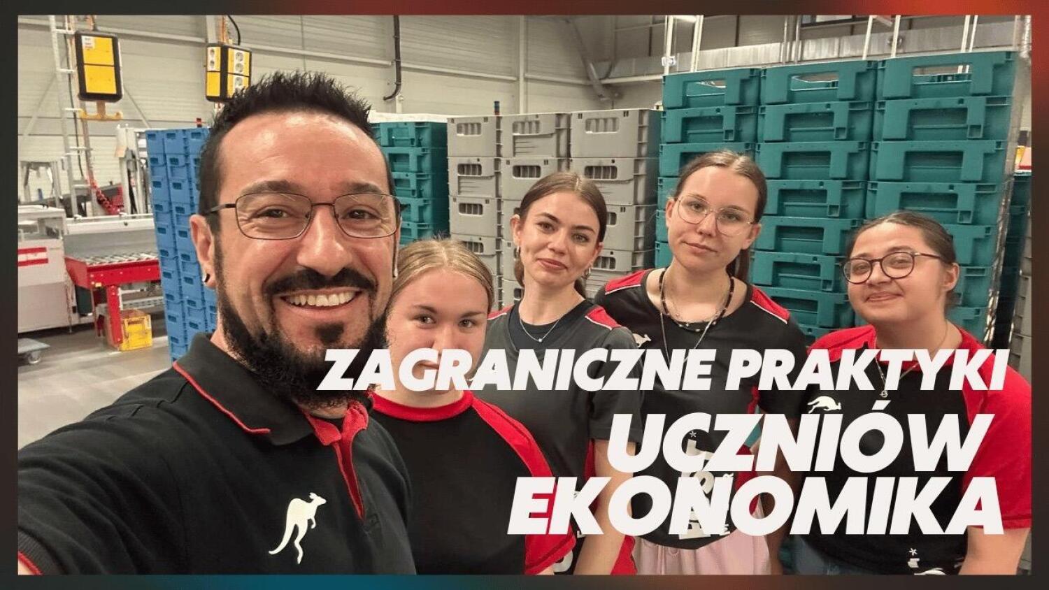 Zagraniczne praktyki uczniów kościerskiego "Ekonomika"