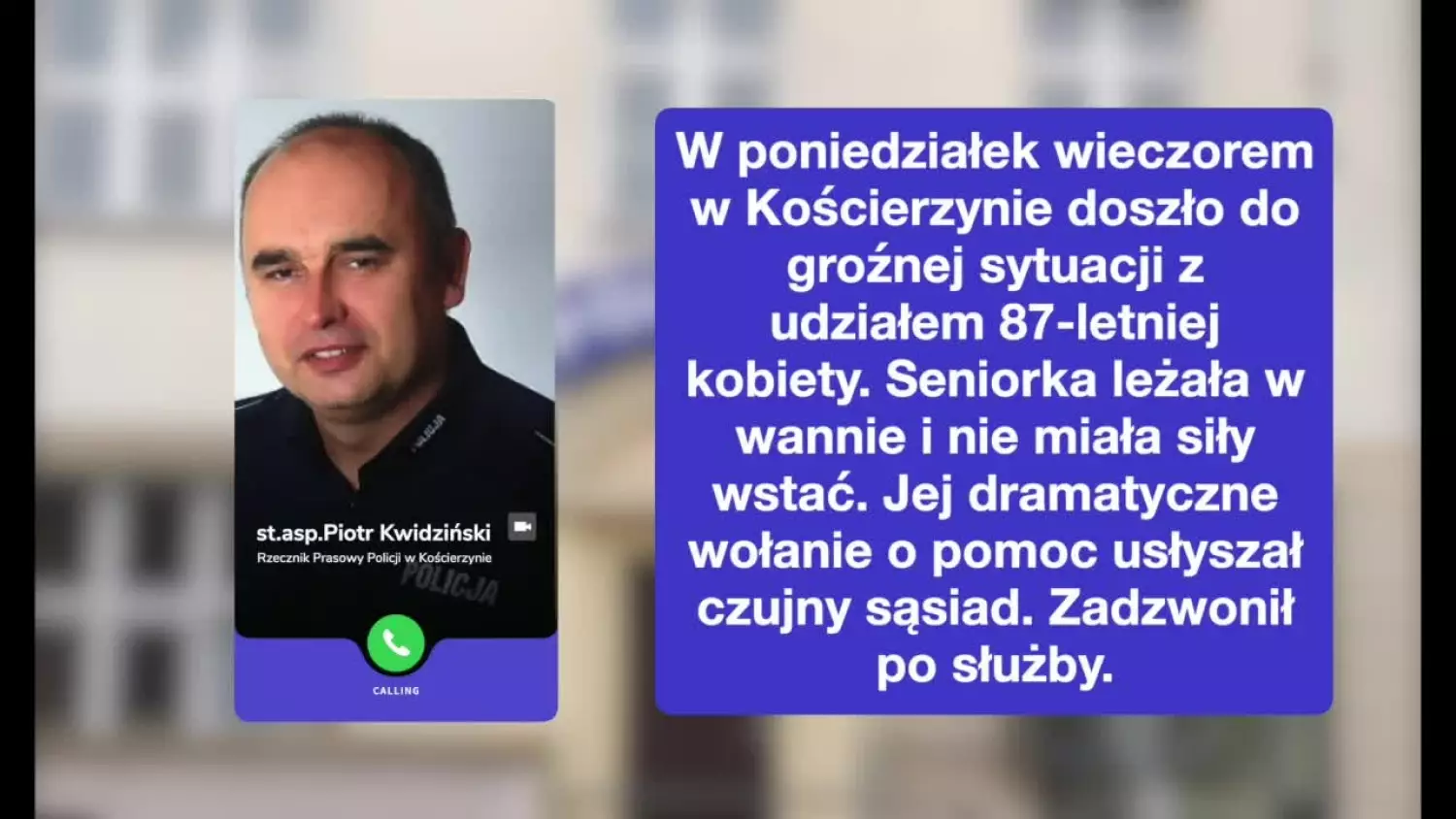Czujny sąsiad usłyszał wołanie o pomoc z mieszkania 87-latki