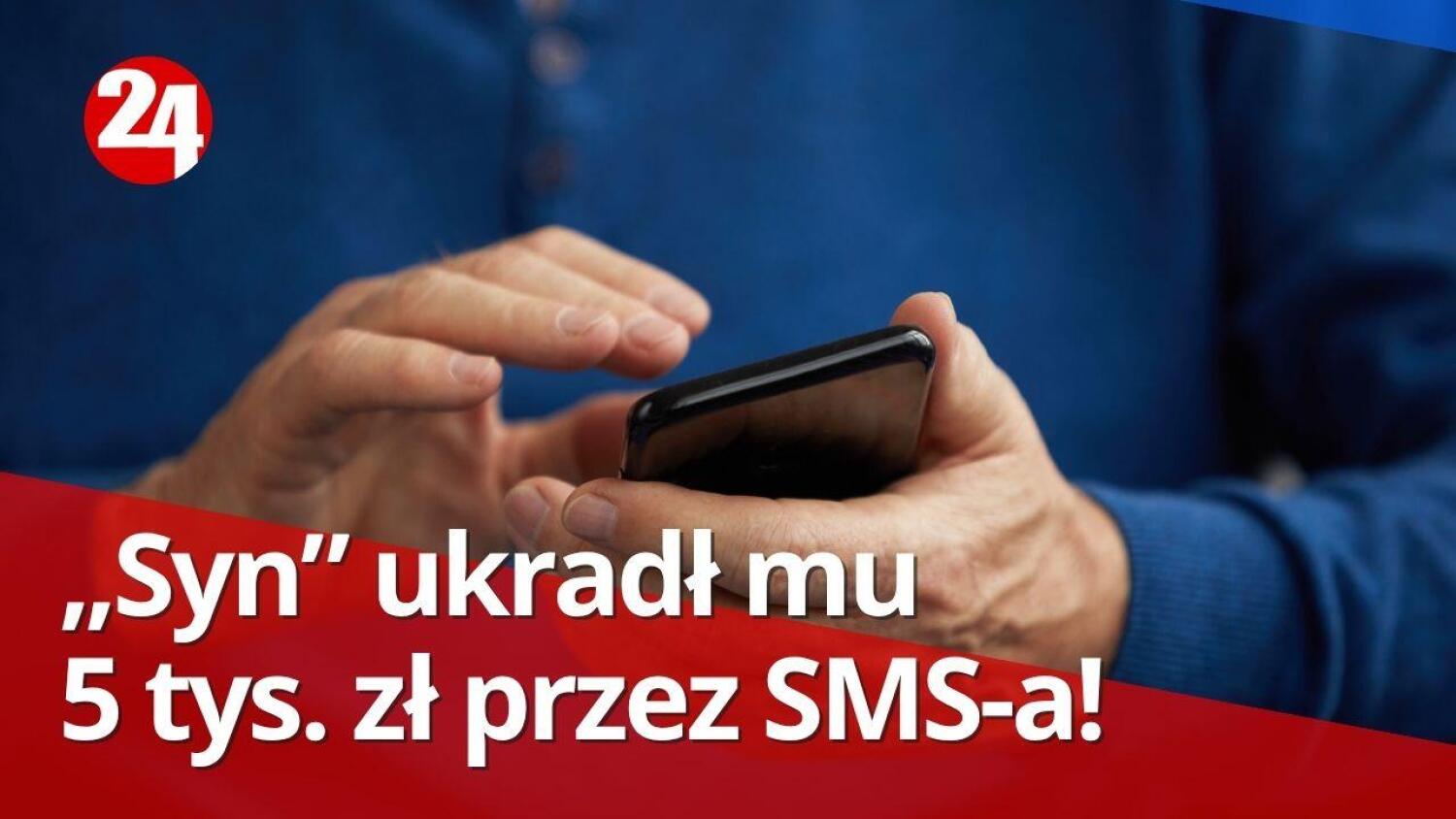 „Syn” ukradł mu 5 tys. zł przez SMS-a!