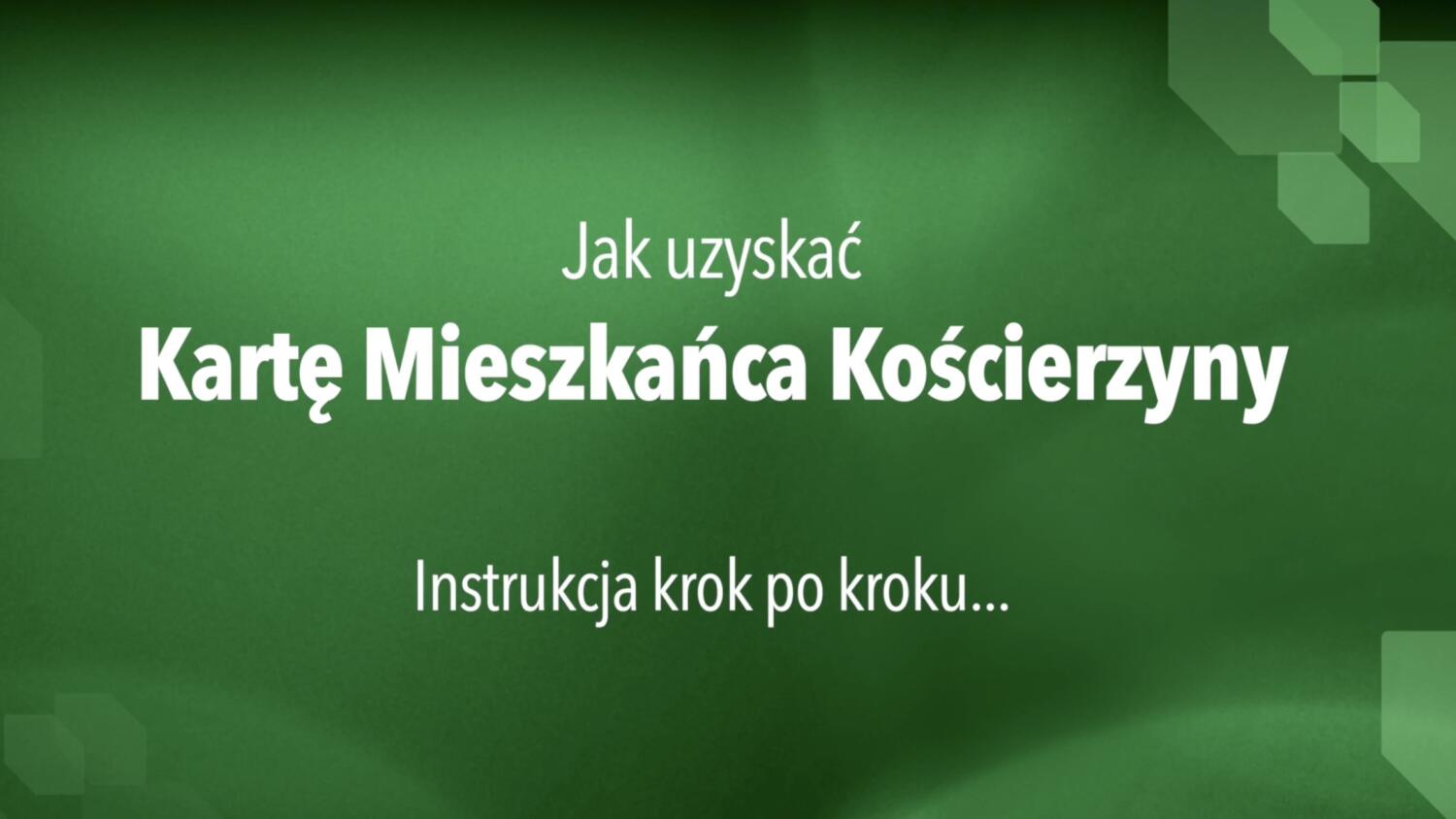 Kościerzyna uruchomiła Kartę Mieszkańca
