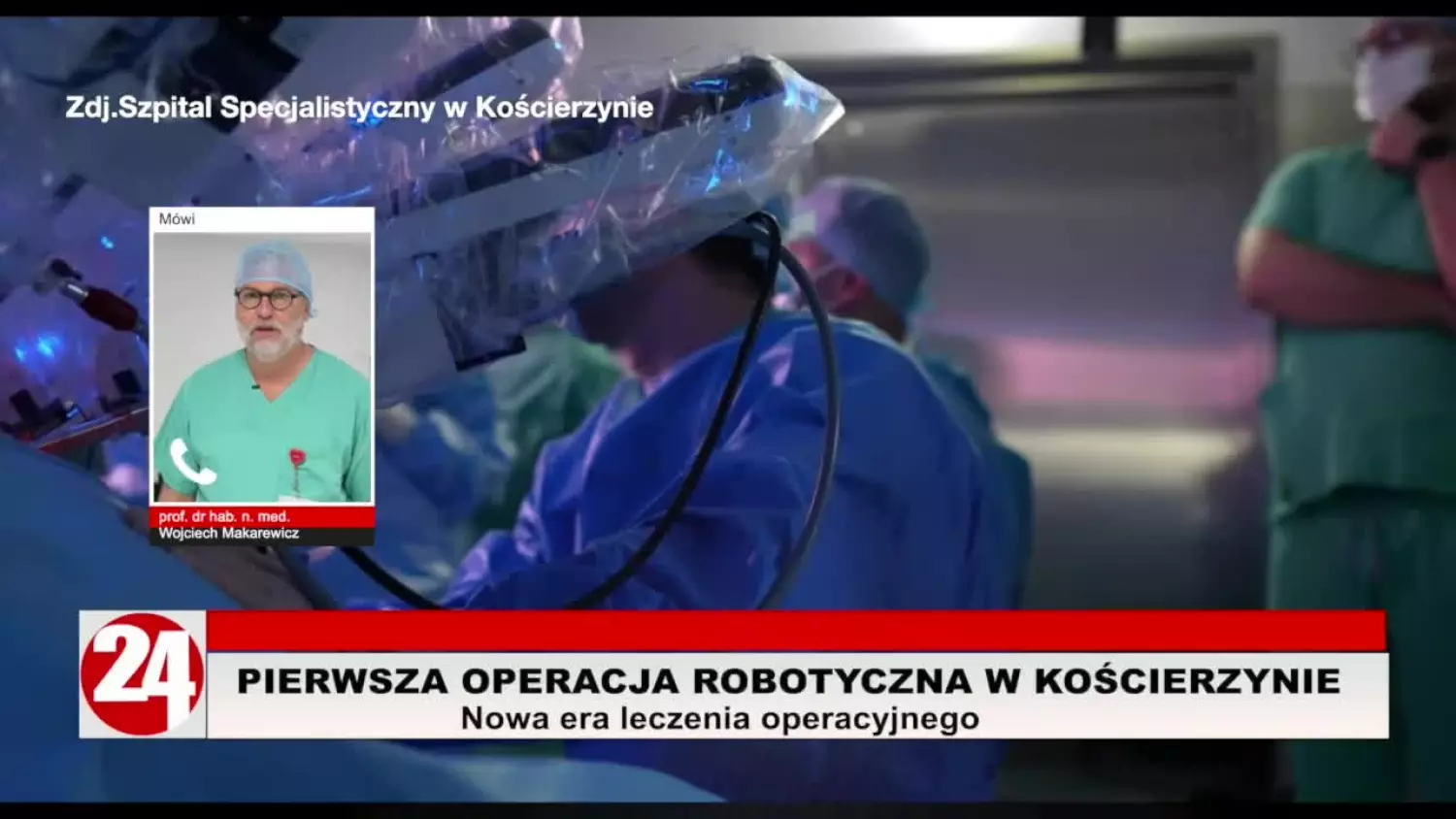 Pierwsza operacja z udziałem robota w Kościerzynie